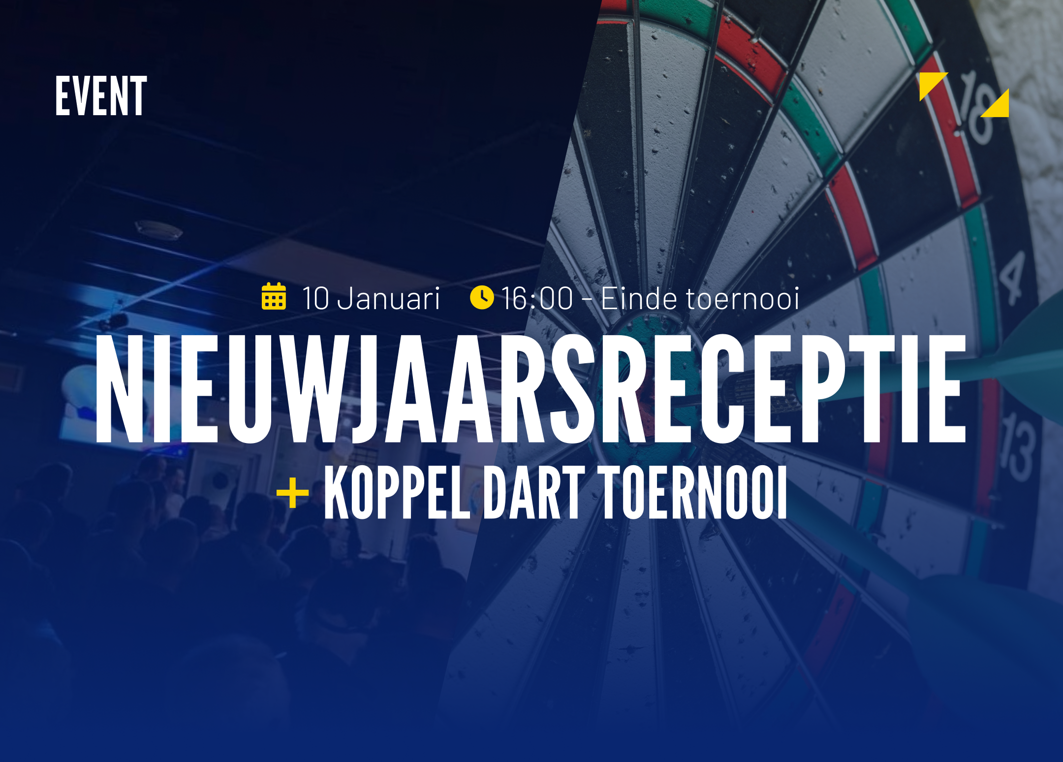 Nieuwjaarsreceptie + Koppel dart toernooi
